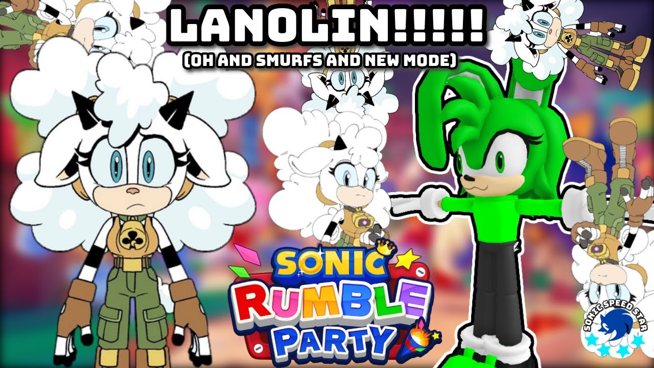 LANOLIN!!!!!! and smurf ig (New Sonic Rumble Party Update)