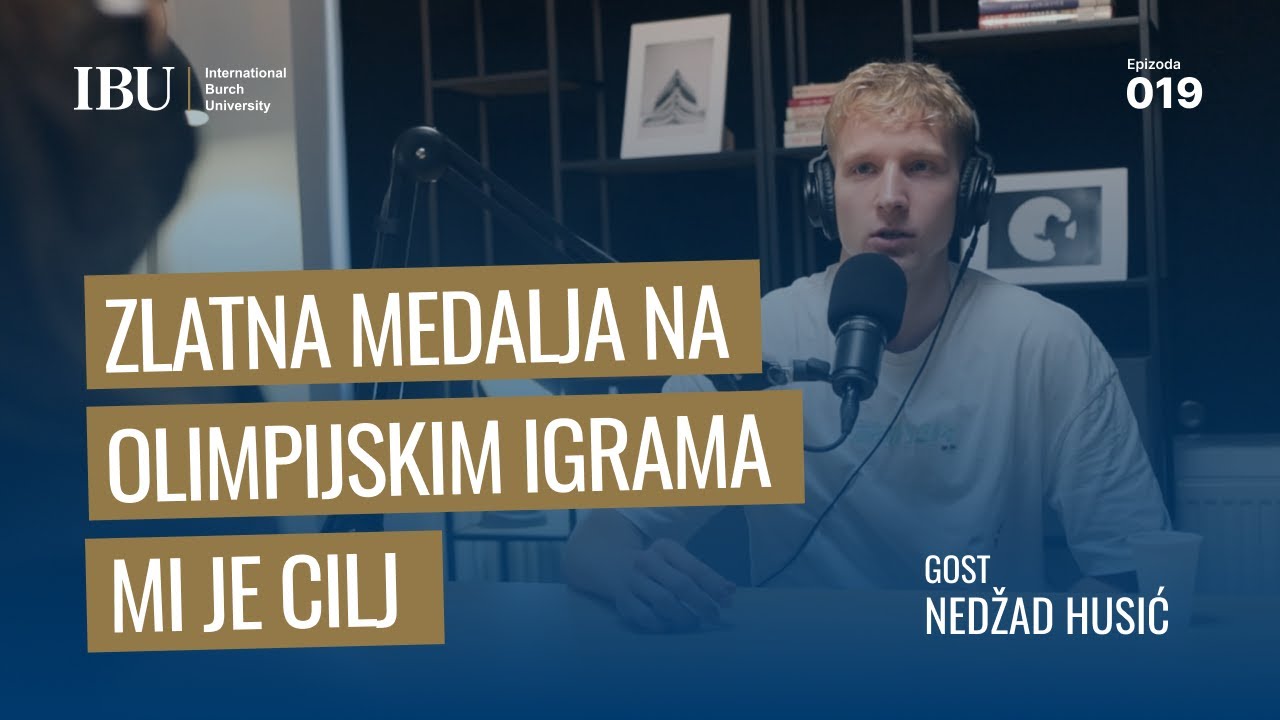 Zlatna medalja na Olimpijskim igrama je moj cilj! | Nedžad Husić #Podcast S1E19