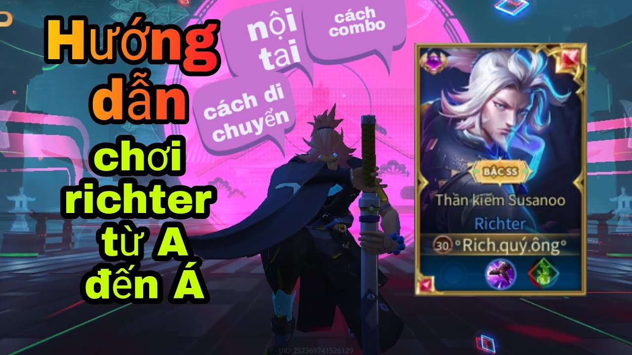 Hướng dẫn chơi richter từ a đến á. #liênquânmobile #richter #hightlight