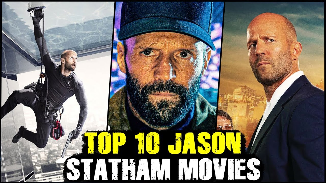 Top 10 Jason Statham Movies