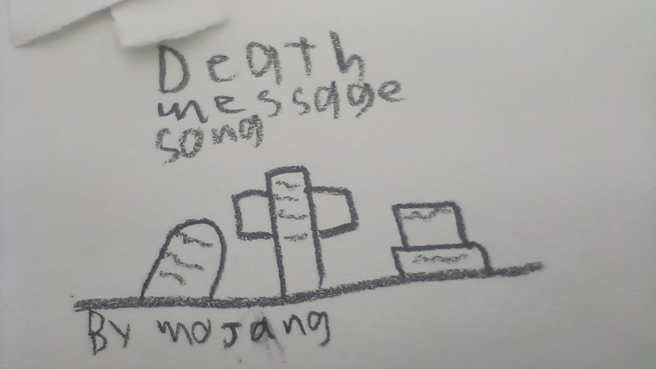 Minecraft death message song (by Mojang)