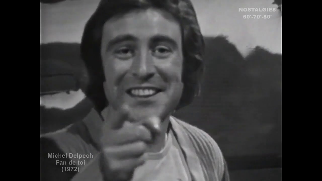Michel Delpech - Fan de toi (1972)