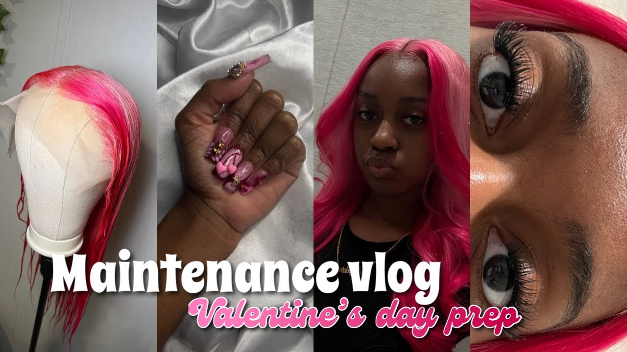 MAINTENANCE VLOG: Valentine’s day prep | Hair, Nails, lashes, & etc.