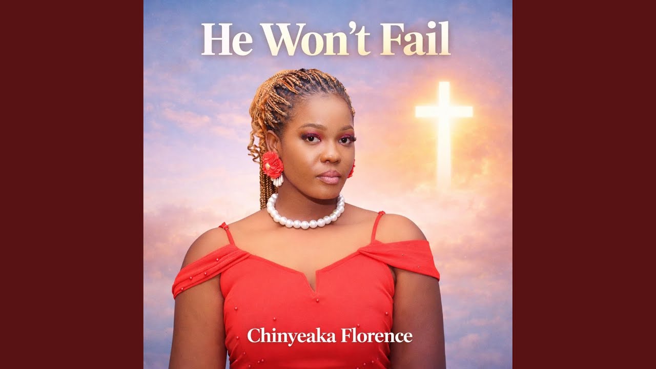 He Won't Fail