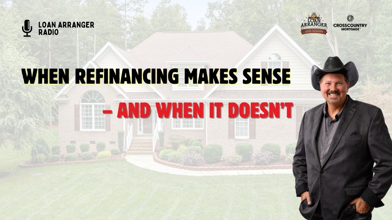 When Refinancing Makes Sense — And When It Absolutely Doesn’t