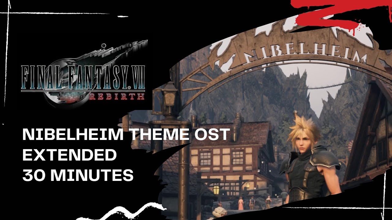 Nibelheim /Train Graveyard Theme - FF7 Rebirth Demo OST Extended [4K High Quality 30 minutes]