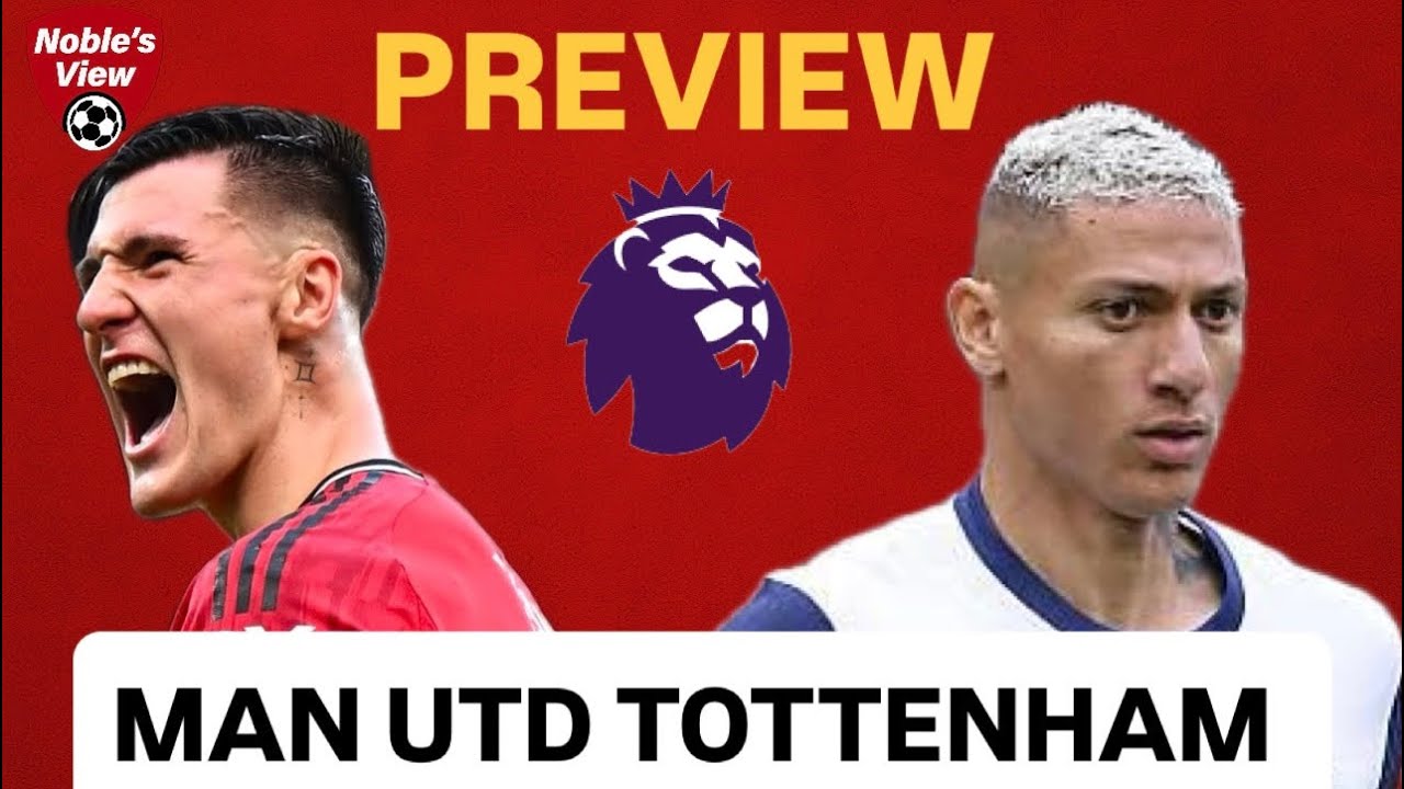 Man United vs Tottenham 🔥 | Match Preview, Team News & Predictions | Premier League 