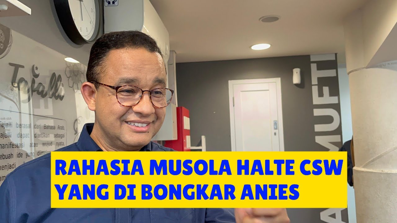 ANIES BONGKAR ADA RAHASIA DI BALIK HALTE TRANSJAKARTA CSW