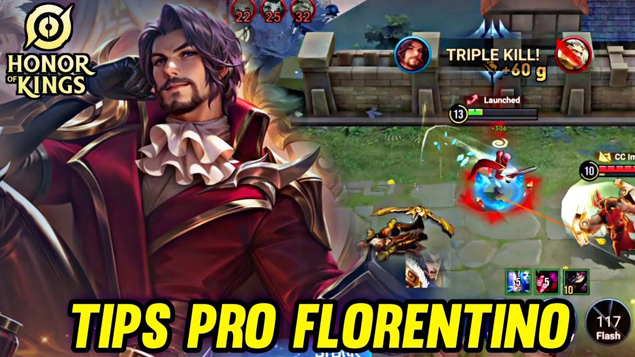 HOK : NEW HERO FLORENTINO | TIPS PRO FLORENTINO - HONOR OF KINGS