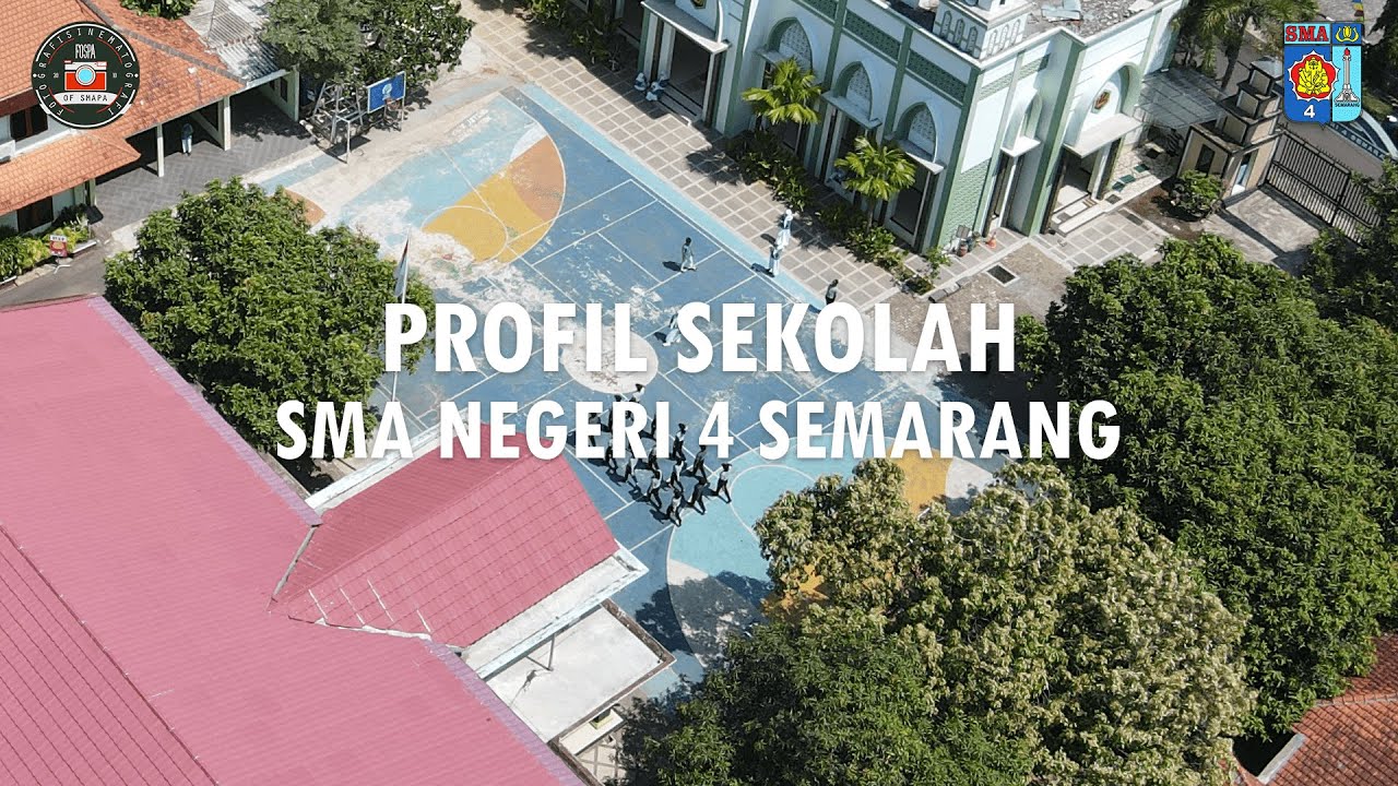 Video Profil SMA Negeri 4 Semarang