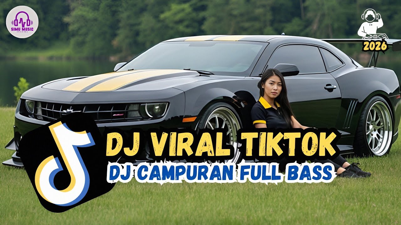 DJ CAMPURAN VIRAL TIKTOK 2026🎵 || KUMPULAN DJ SLOW TERBARU FULL BASS