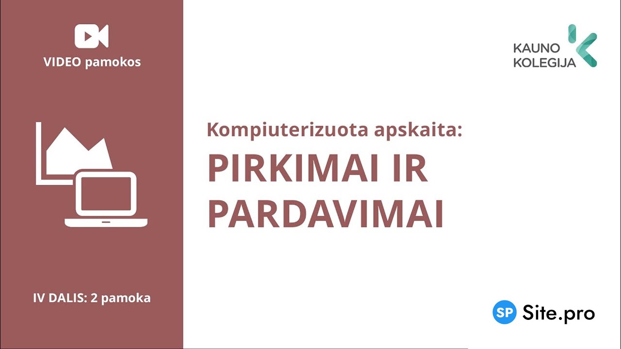 Kompiuterizuota apskaita: Pirkimai ir pardavimai