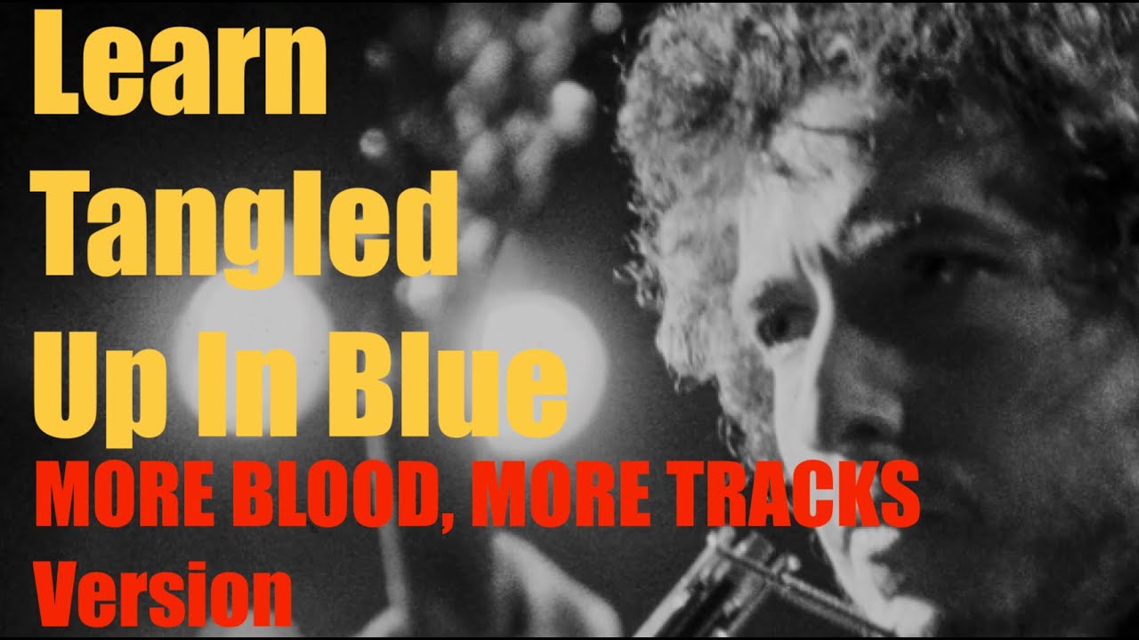 Learn Tangled Up in Blue in Open E Tuning (Bob Dylan) - Guitar Lesson