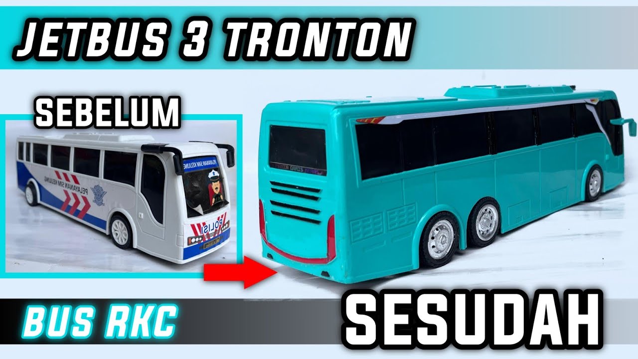 MODIF BUS PLASTIK JADI JETBUS 3 TRONTON