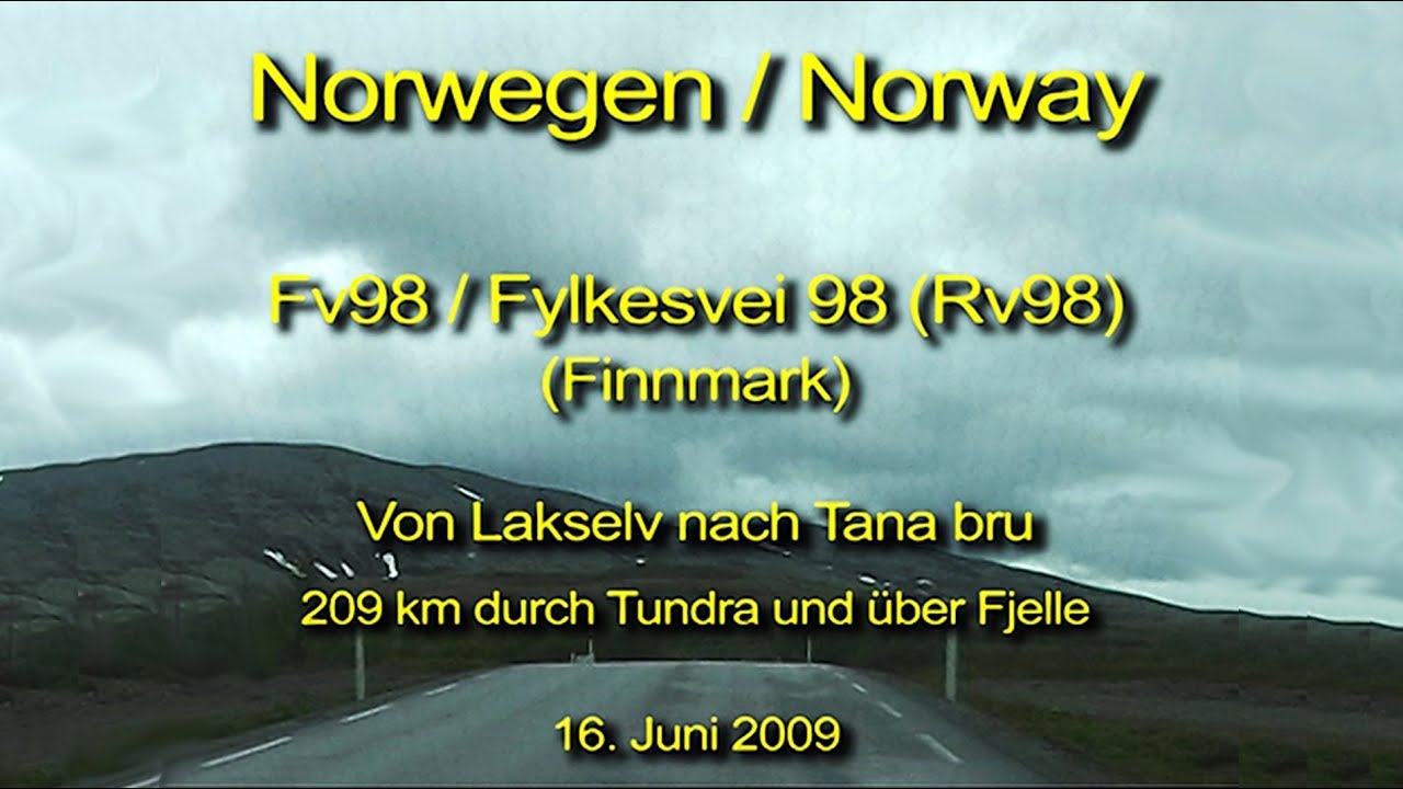 Fv98 / Fylkesvei 98 (Rv98) &ndash; Norwegen / Norway (Finnmark) - Durch die Windschutzscheibe betrachtet