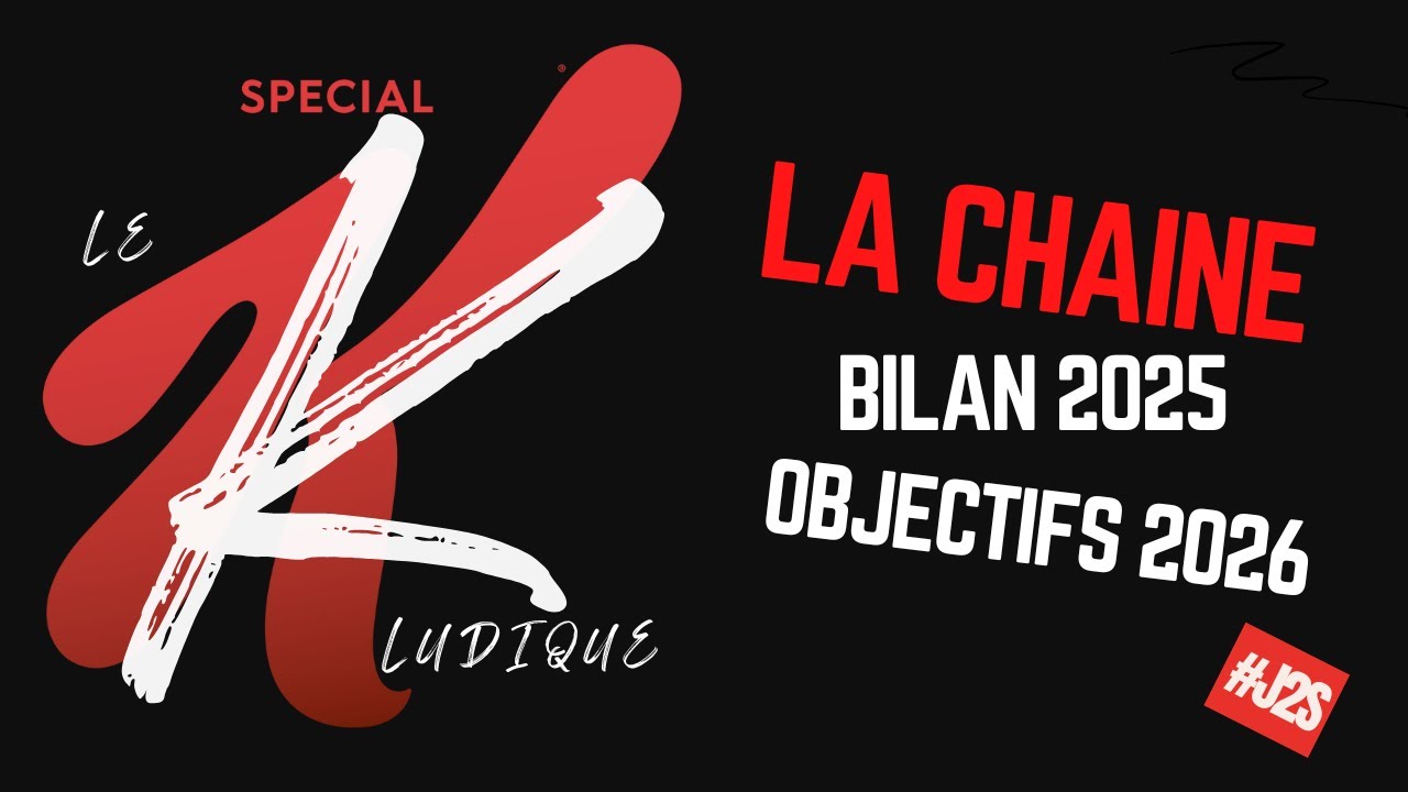 Bilan & objectifs de la chaine  - Special K #1