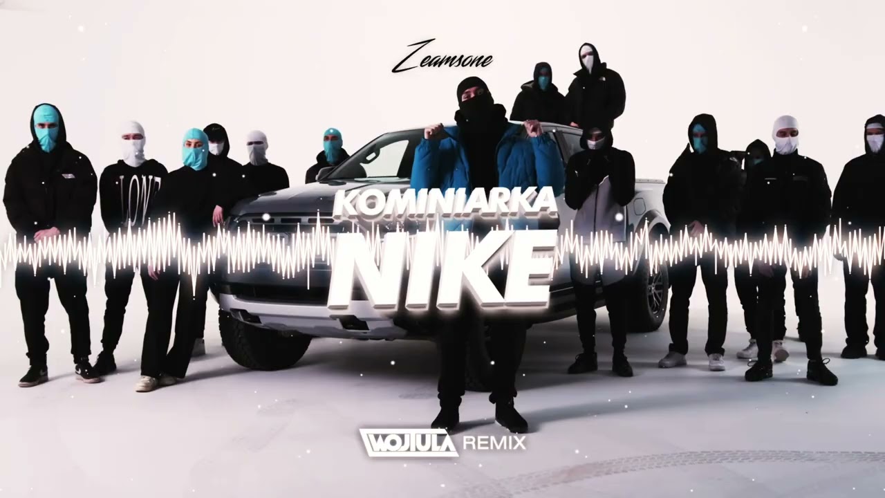 Zeamsone - Kominiarka Nike (WOJTULA REMIX)