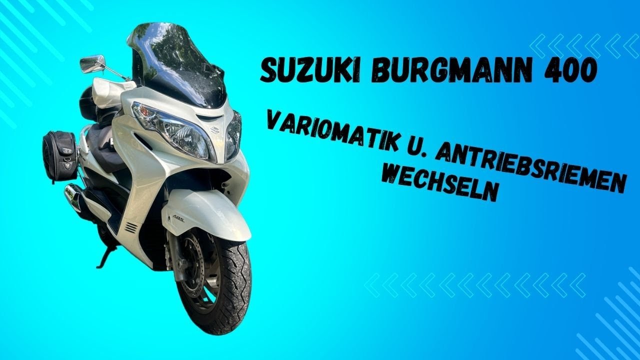 Suzuki Burgmann 400 , Variomatik und Antriebsriemen wechseln . Deutsch/German #VLOG29