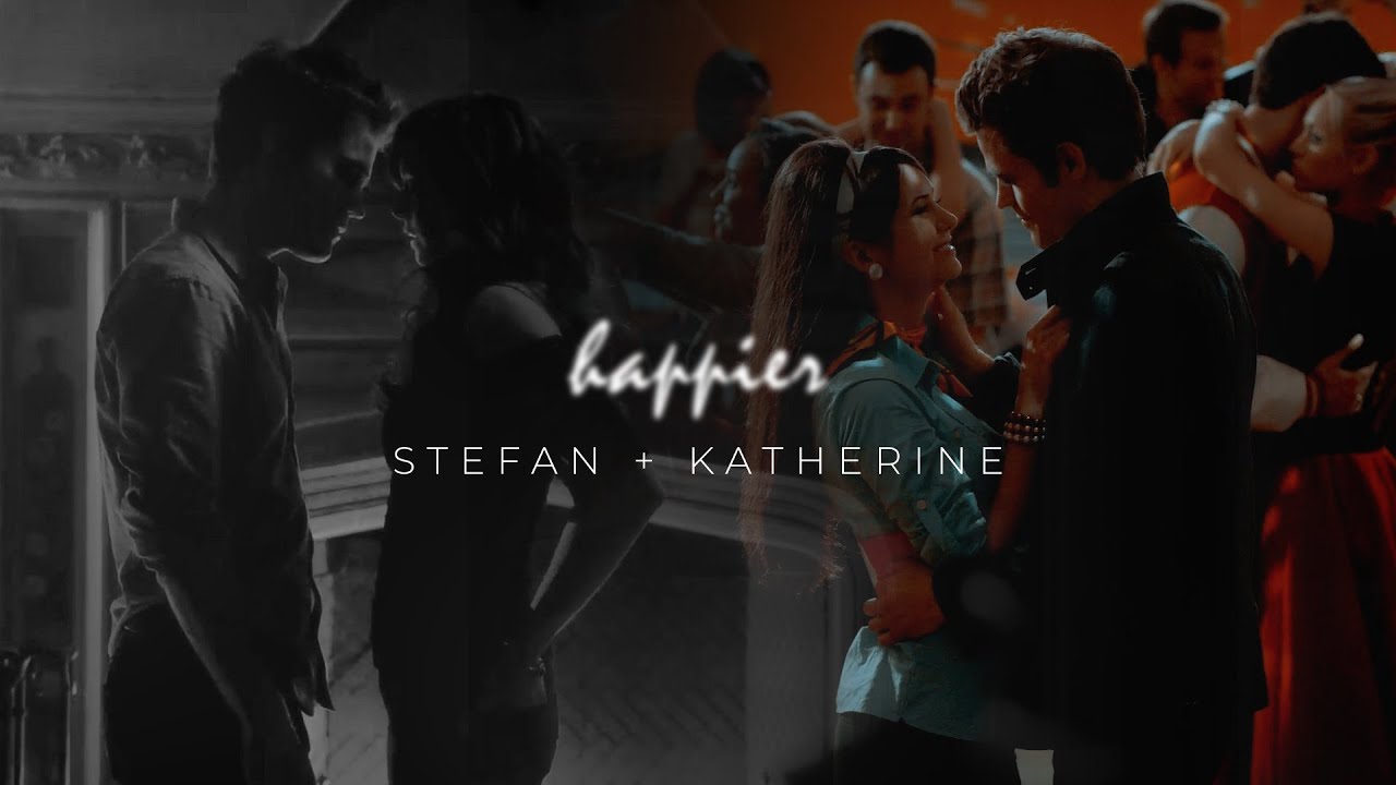 happier | katherine/stefan