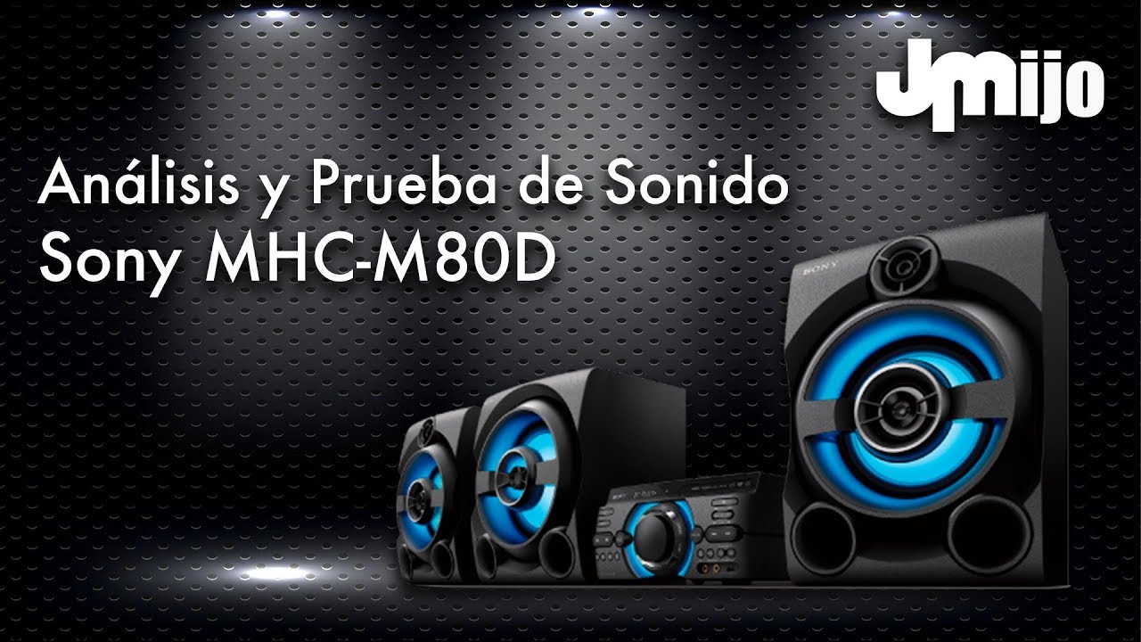 Sony MHC-M80D - El ultimo minicomponente que lanzó Sony