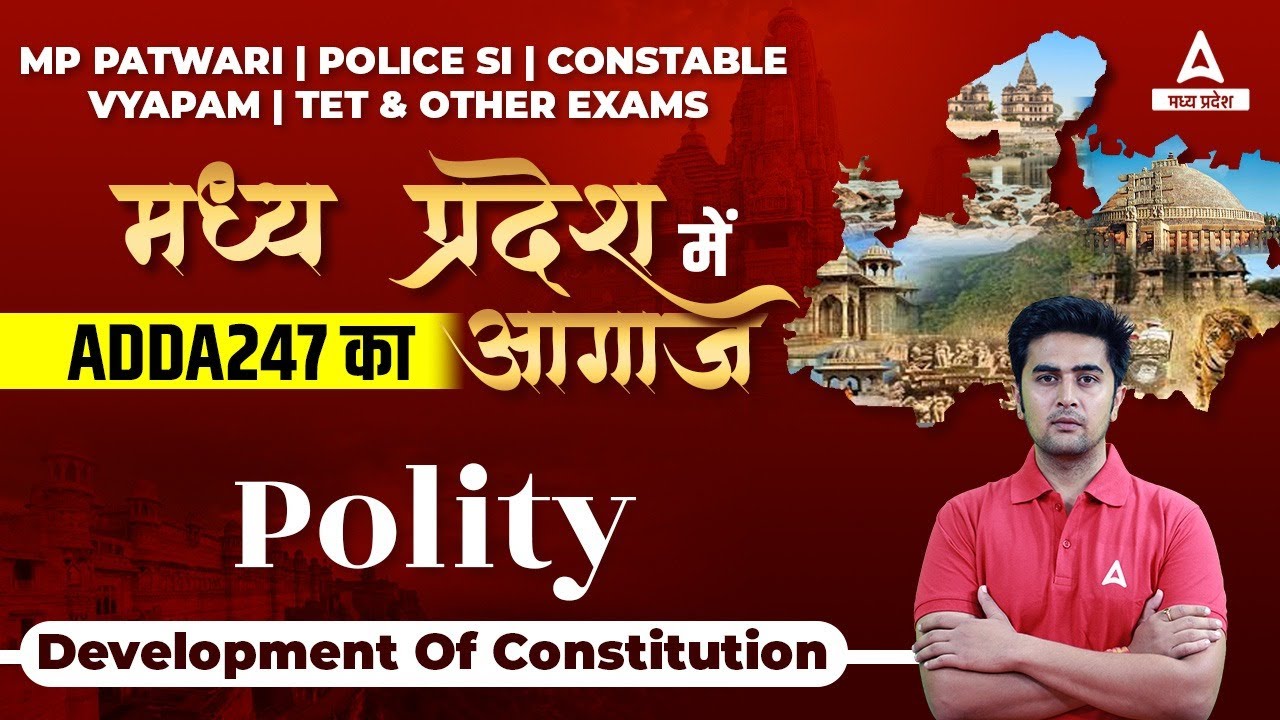 Development Of Indian Constitution | Polity | All MP Competitive Exams | By VISHWAJEET Sir
