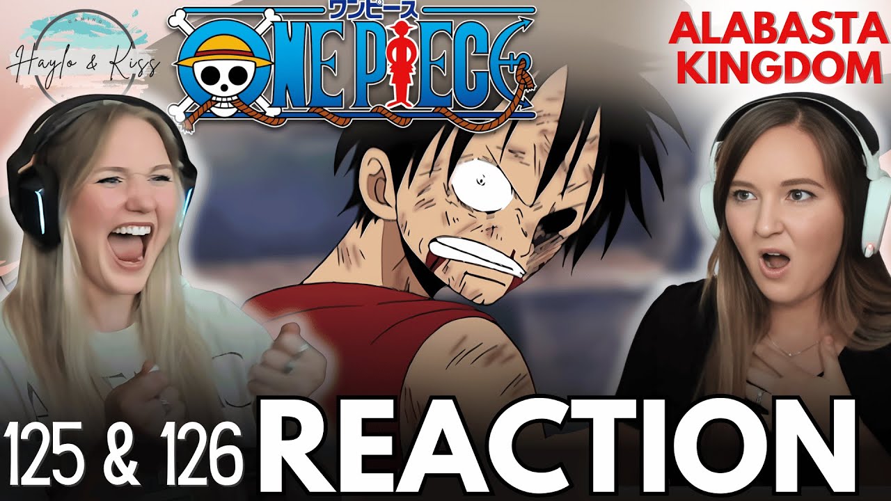 CHILLS ALL OVER | ONE PIECE | Reaction 125 & 126