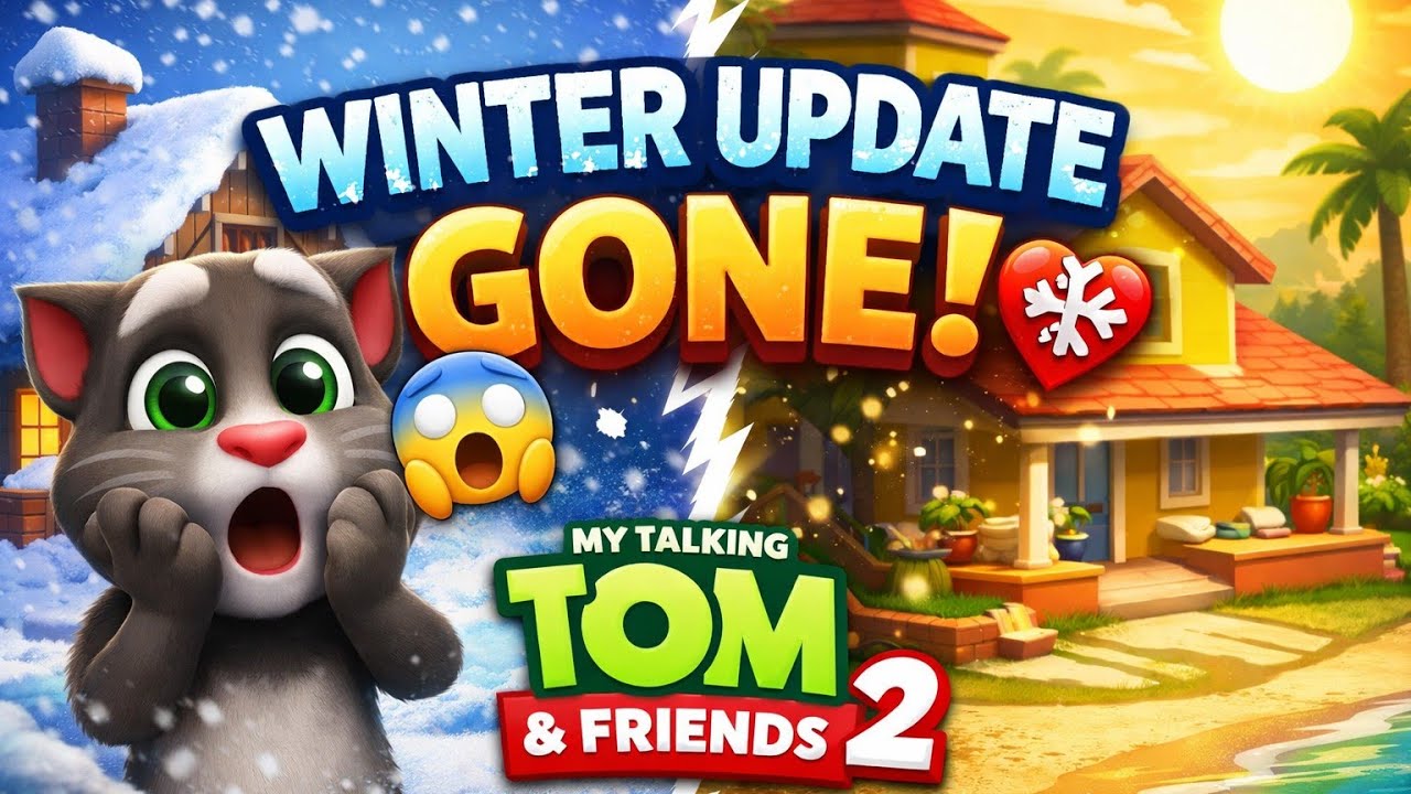 My Talking Tom & Friends 2 Winter Update Removed | What’s New? Part 244