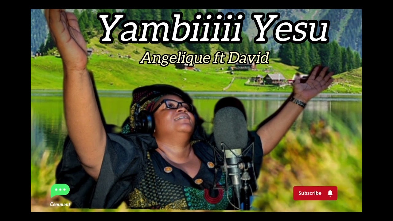 Yambi Yesu By Angelique x David official audio
