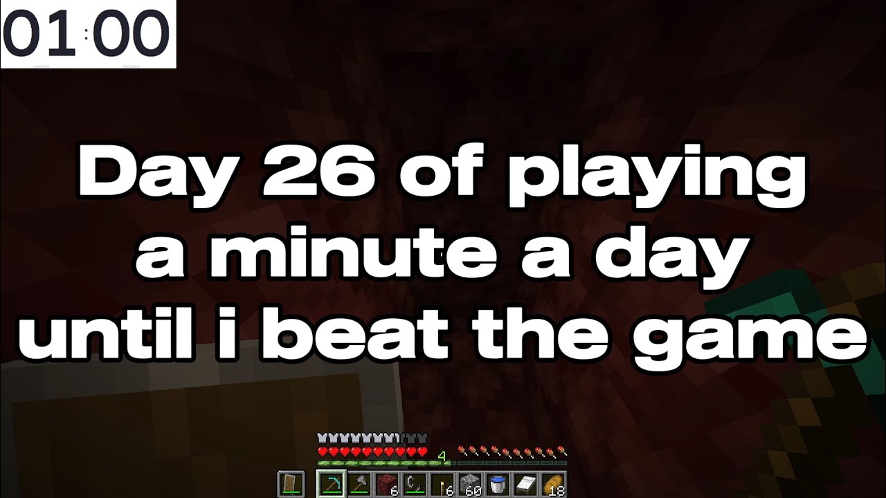 day 26 of playing a minute a day until i beat the game