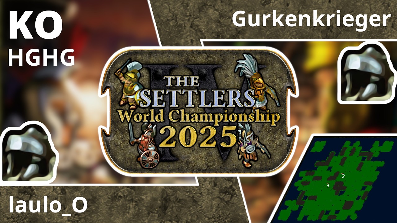 [DE] laulo_O vs Gurkenkrieger | Spiel 1 | 8tel Finale | Die Siedler IV Weltmeisterschaft 2025