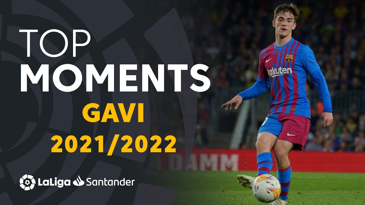 BEST MOMENTS Gavi LaLiga Santander 2021/2022