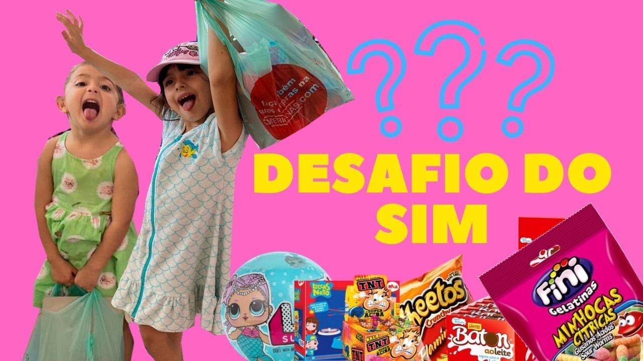 Desafio do SIM com a Sofia - YES CHALLENGE