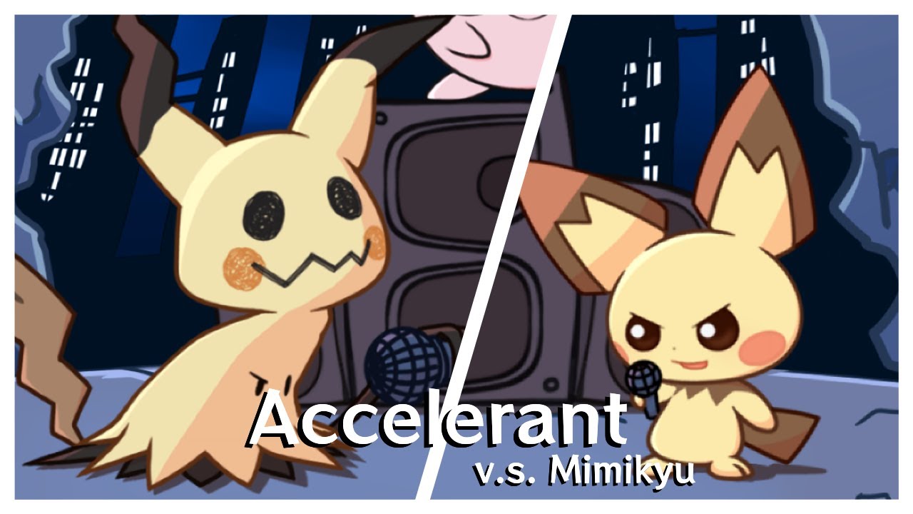 【FNF】Pichu & Mimikyu sings Accelerant【UTAU Cover】