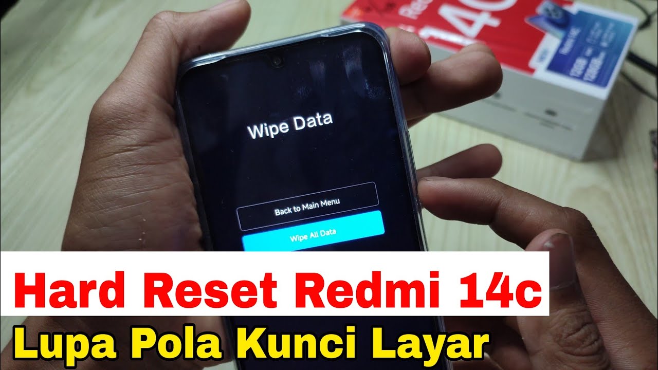 Cara Hard Reset Redmi 14c Lupa Pola,Lupa pin, Lupa kunci layar