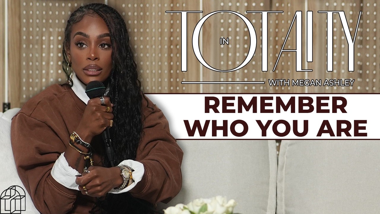 EP 104: 1 Thessalonians 5: Remember Who You Are (Children of Light) | In Totality with Megan Ashley