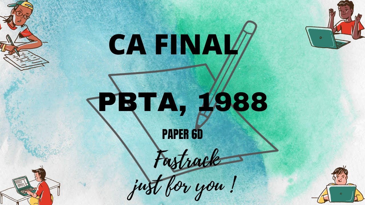 CA FINAL-Prohibition of Benami Property Act, 1988 (Paper 6D)-New Study Material.