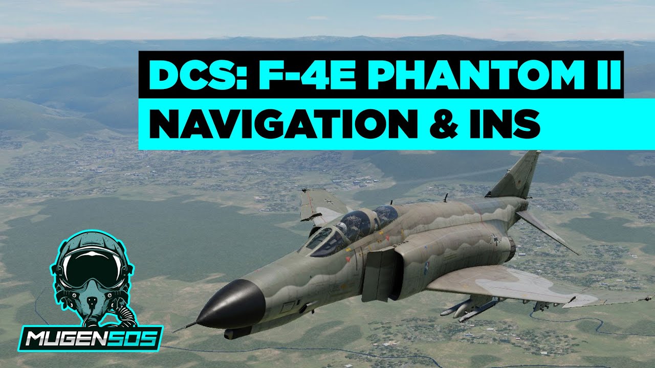 F-4E - Navigation und INS - DCS World