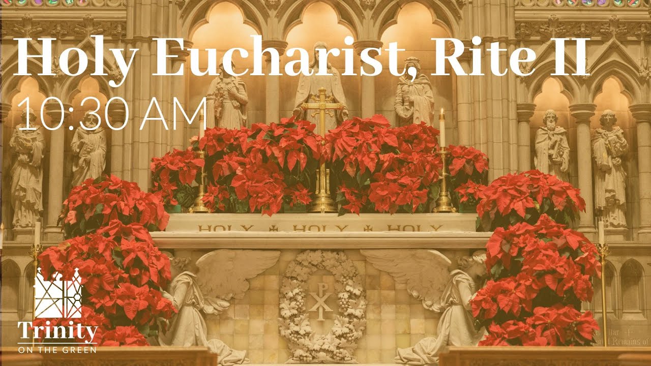 Christmas Day | Holy Eucharist, Rite II