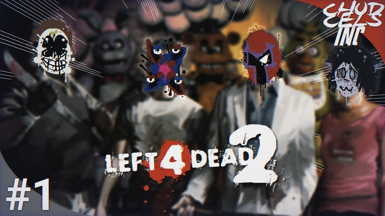 FNAF in Left 4 Dead 2?! #1