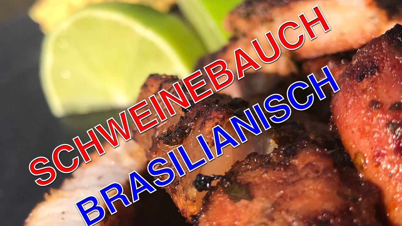 SCHWEINEBAUCH brasilianisch grillen --- Klaus grillt