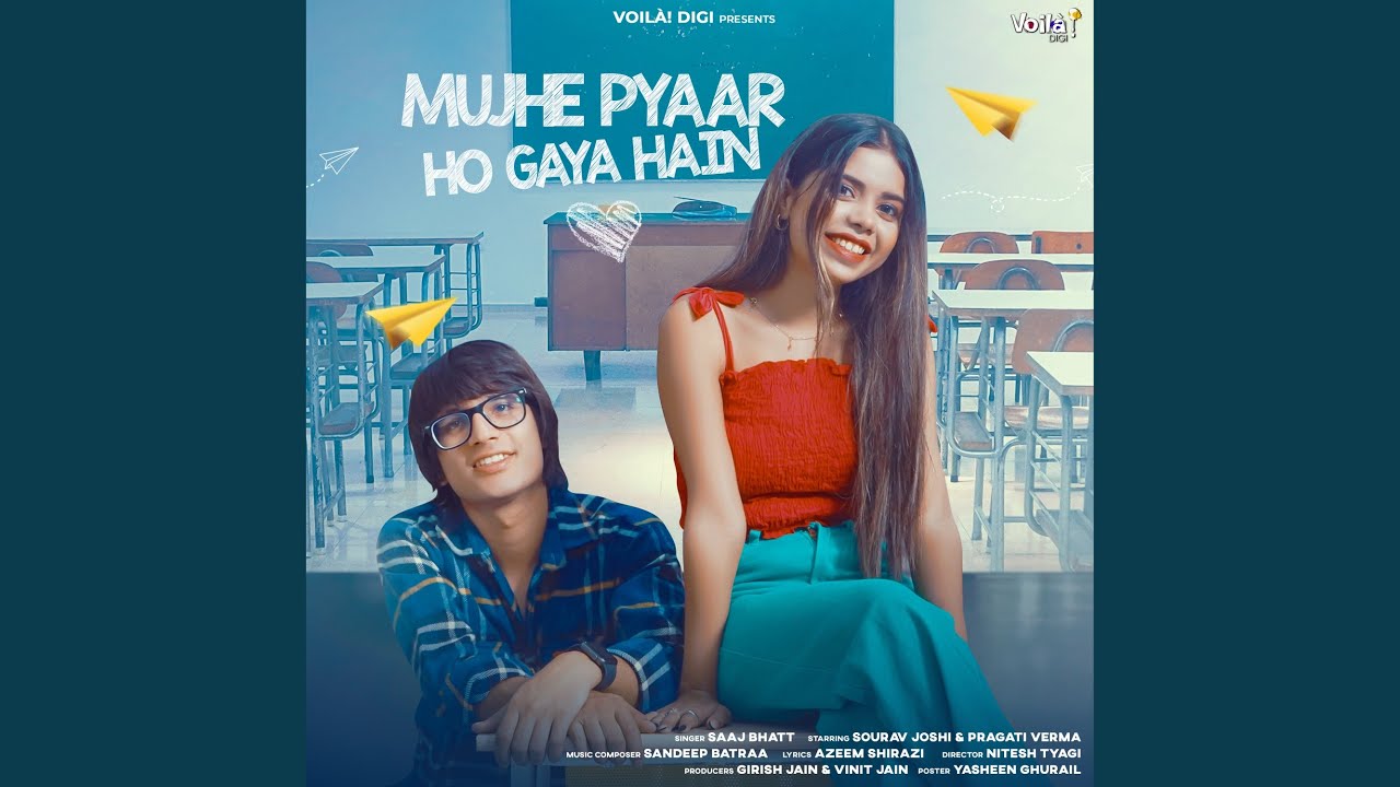 Mujhe Pyaar Ho Gaya Hain