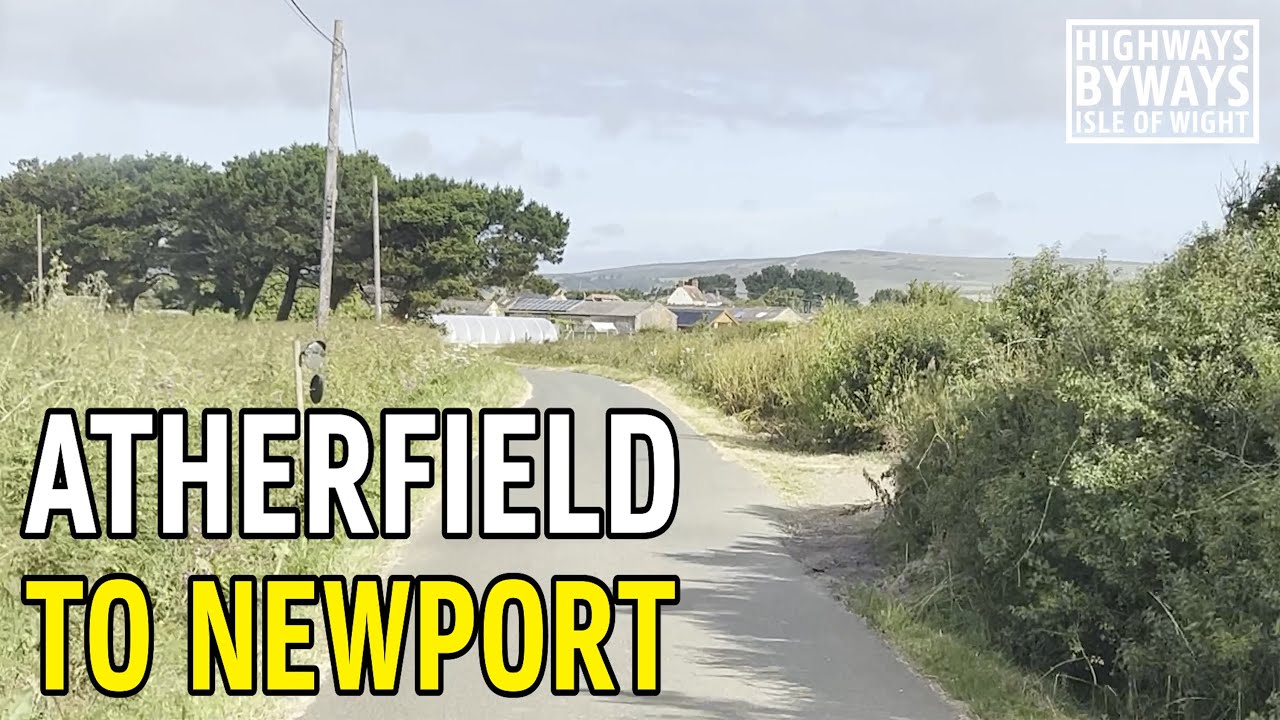 Atherfield to Newport 2 - Isle of Wight Highways & Byways