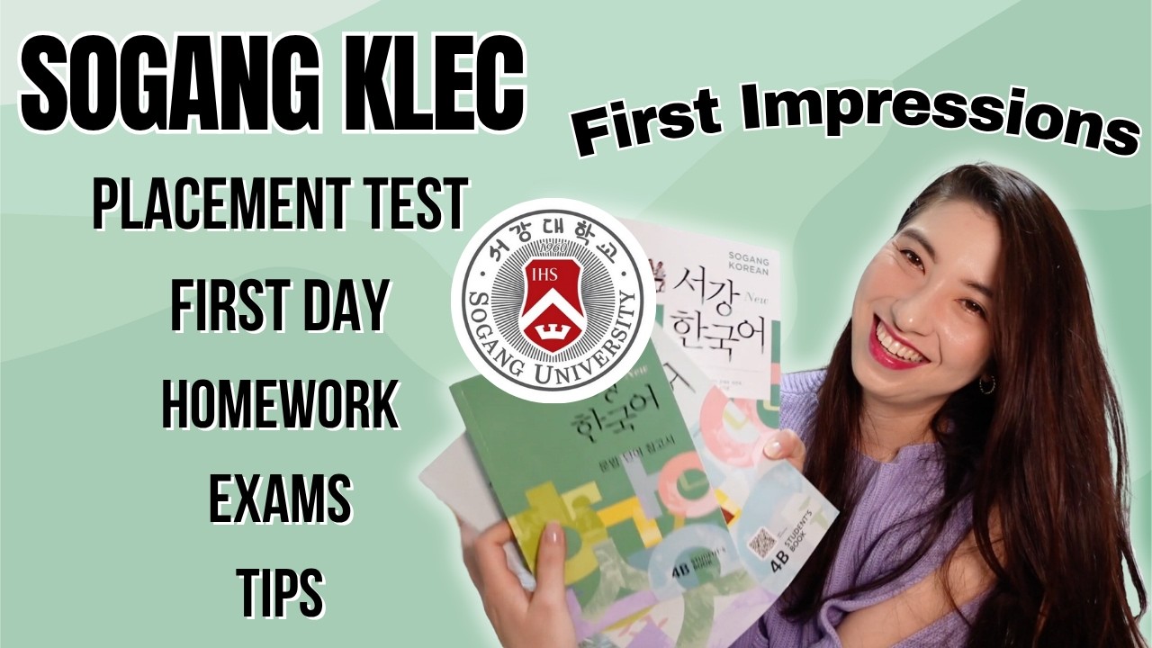 Studying Korean at SOGANG UNIVERSITY KLEC 🇰🇷 Everything about the Placement Test, First Days + Tips!