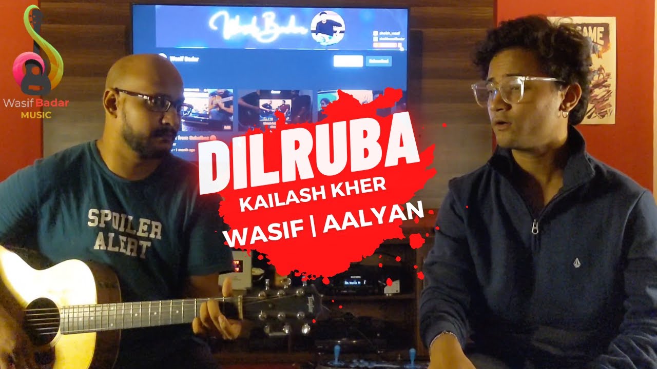 Kailash Kher - Dilruba (Cover)