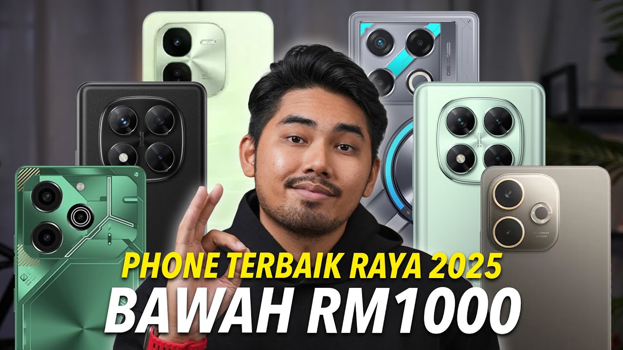 5 Phone Bawah RM1000 TERBAIK Sempena Raya 2025!