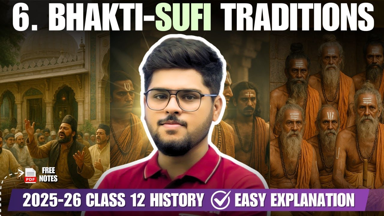 bhakti sufi traditons  Chapter 6  Class 12 history  Full chapter 2025 - 26 / English Medium