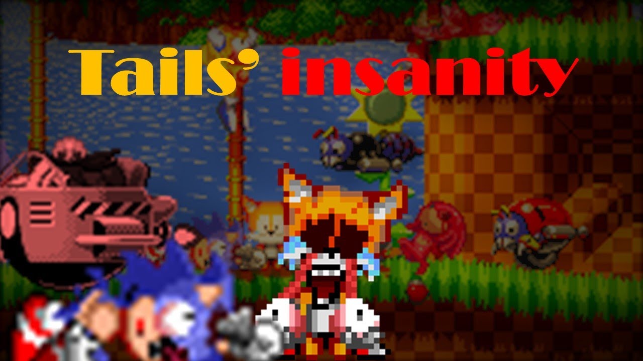 Tails insanity. Sprite animation.