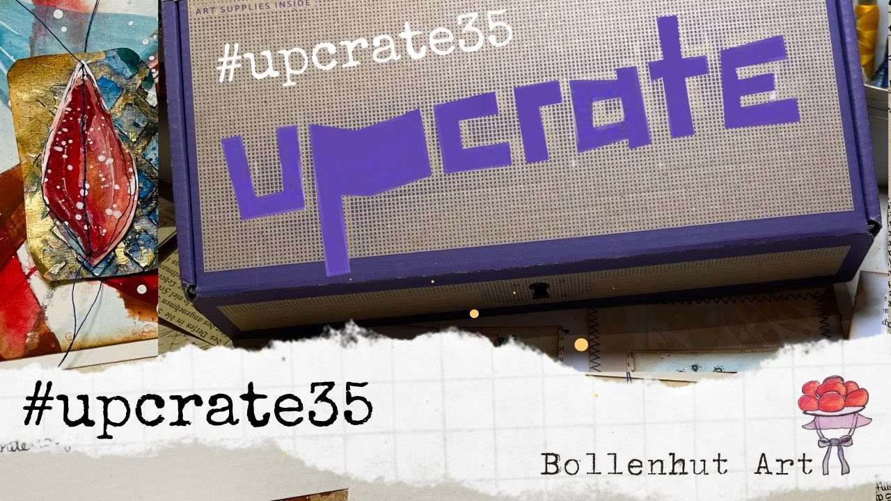 #upcrate35 ❤️ Kunst Mystery Box ❤️ Unboxing & Test ❤️ Bollenhut Art ❤️
