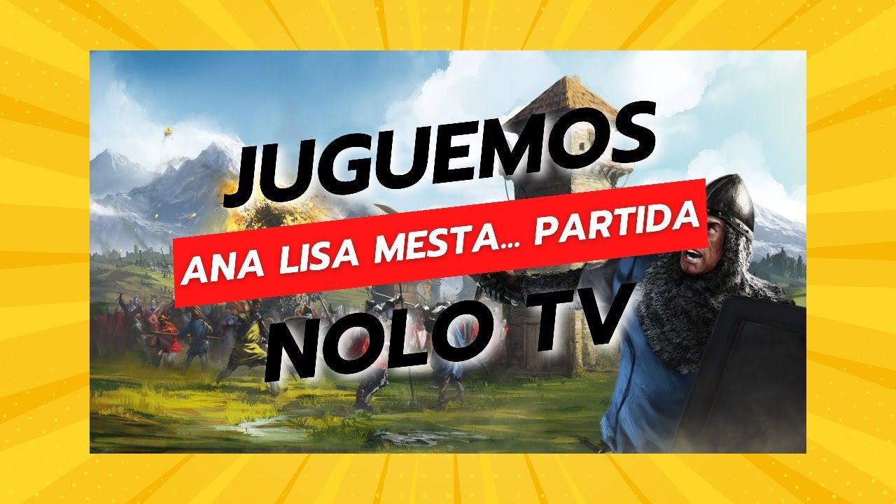 Age of Empires II DE: Ana Lisa Mesta...partida - capítulo XIII