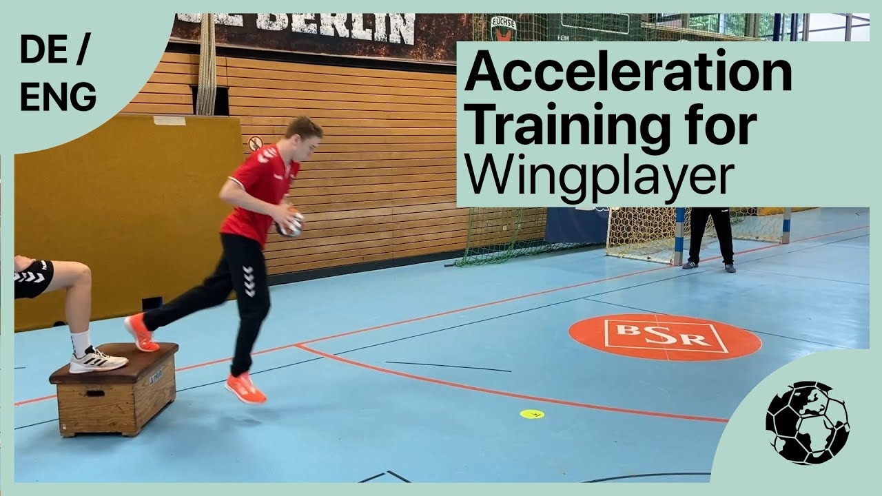 Acceleration for Wingplayer - Handballtraining Technique | Handball inspires